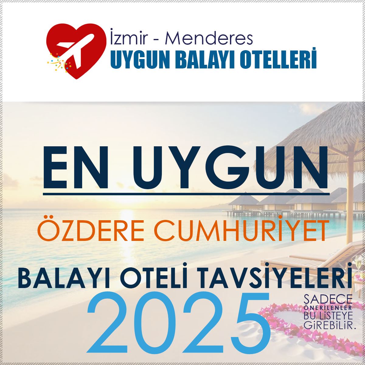 Özdere Balayı Oteli Tavsiyeleri